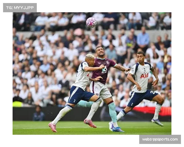 热刺迎战曼联在即，里沙利松手球未判争议仍存